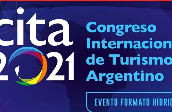 El Congreso Internacional de Turismo Argentino 2021 se hará en mayo en la Ciudad de Buenos Aires